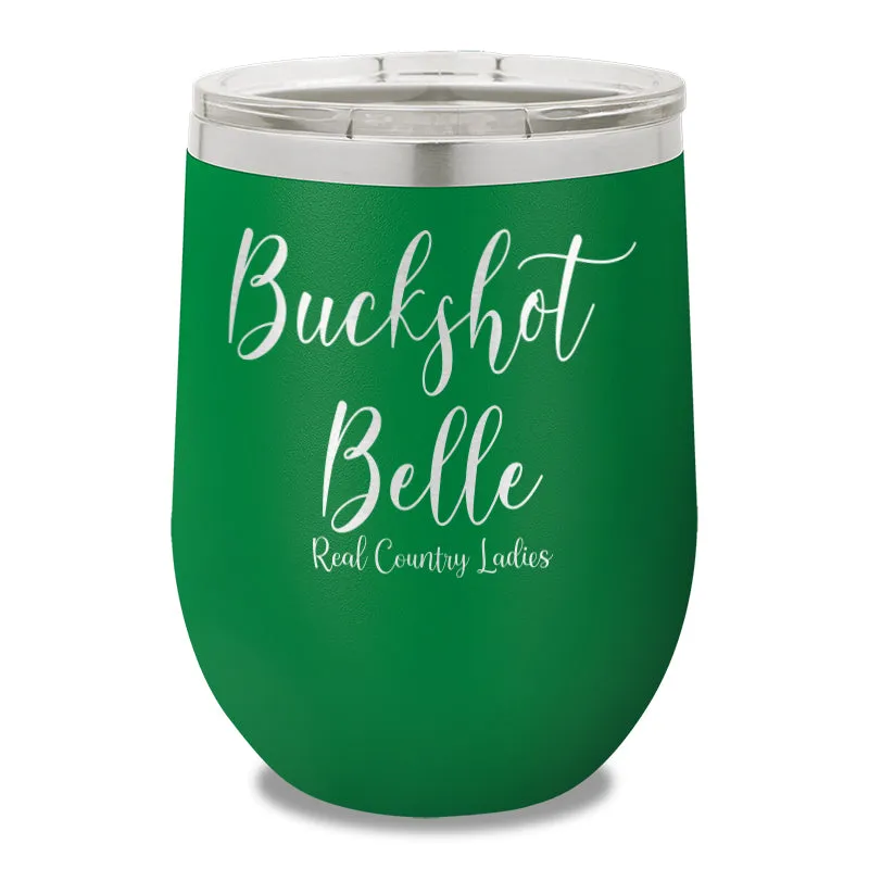 Buck Shot Belle 12oz Stemless Wine Cup