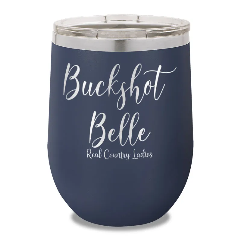 Buck Shot Belle 12oz Stemless Wine Cup