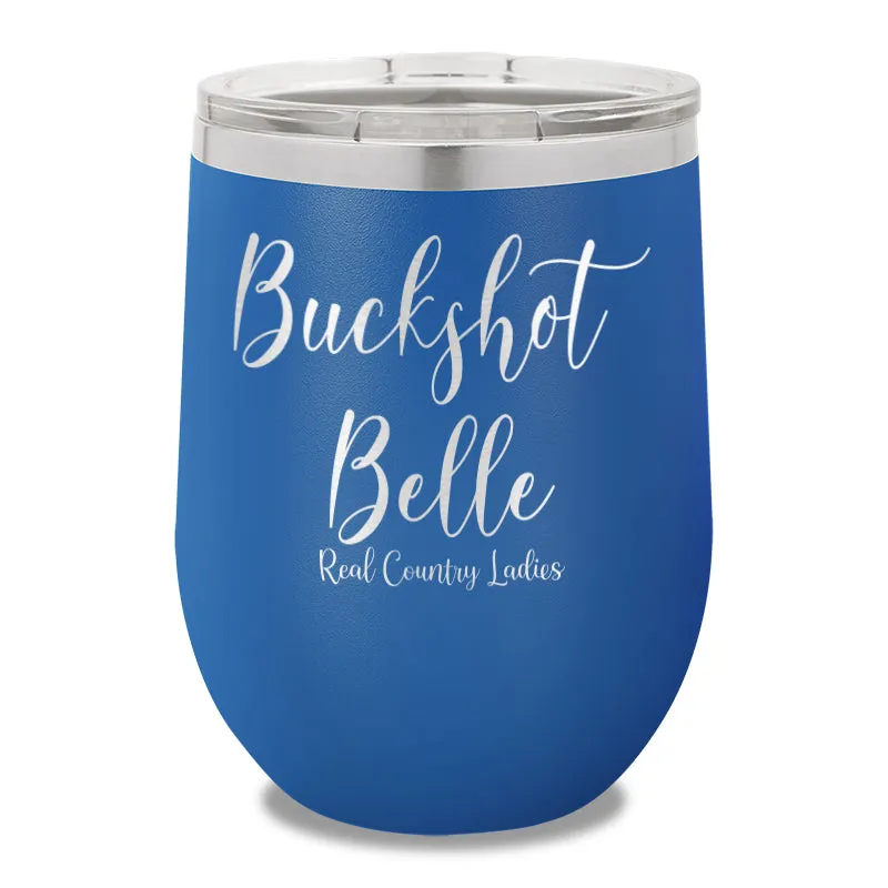 Buck Shot Belle 12oz Stemless Wine Cup