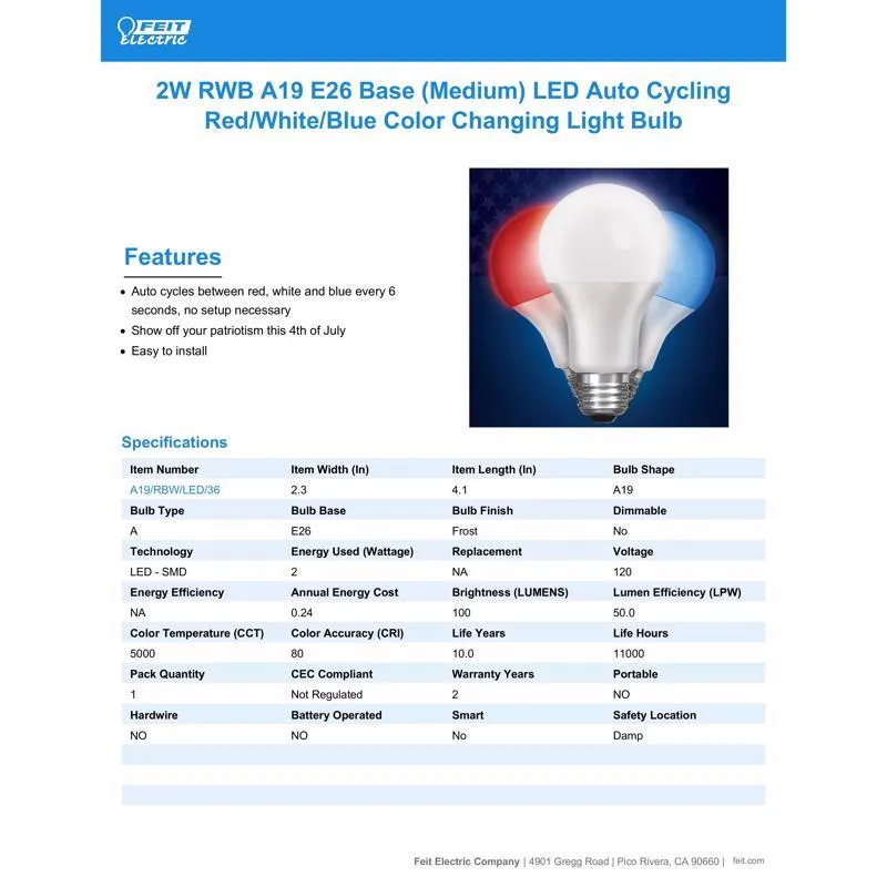 Feit LED Specialty A19 E26 (Medium) Auto Cycling LED Bulb Blue/Red/White 2 Watt Equivalence 1 pk