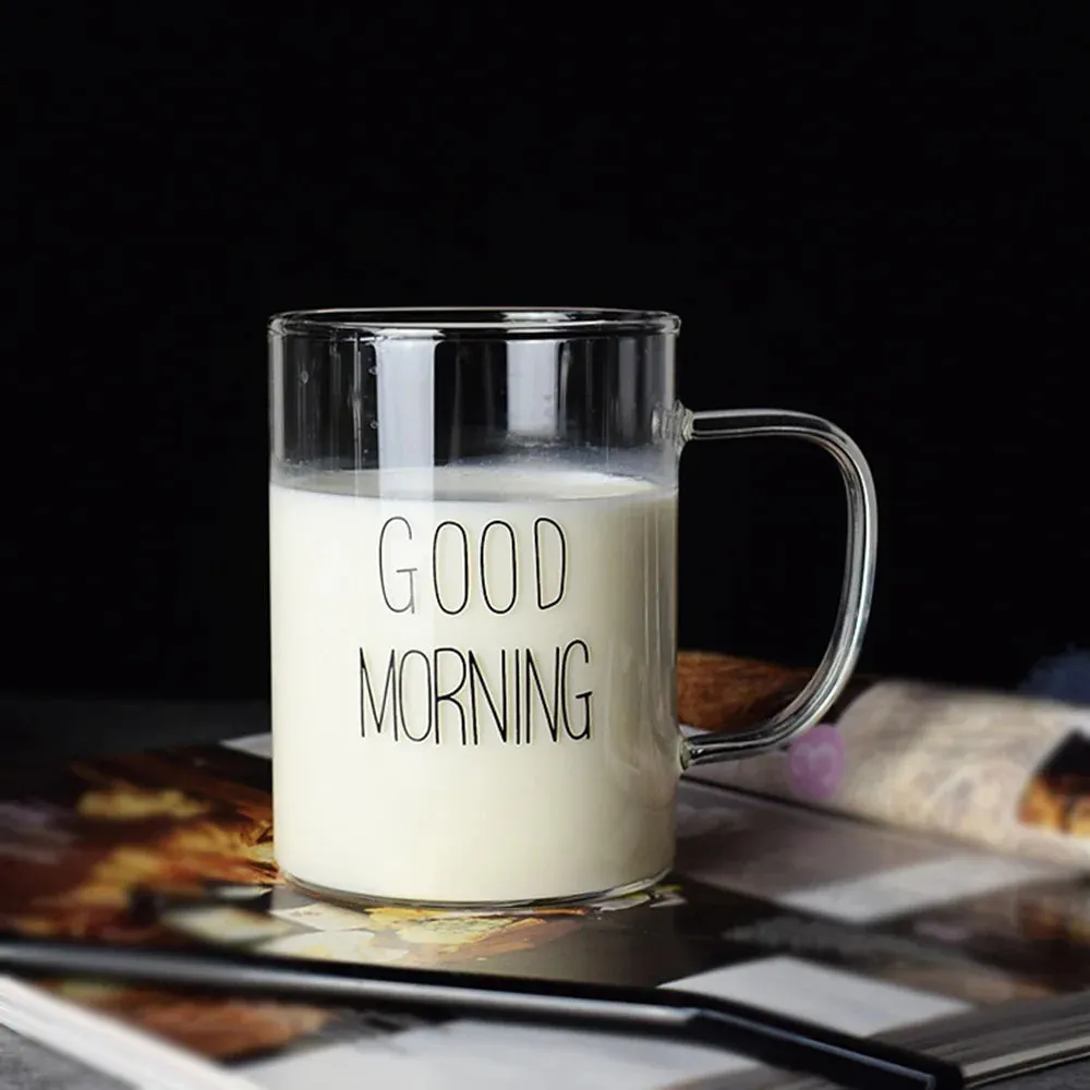 Good Morning Glass Mug.