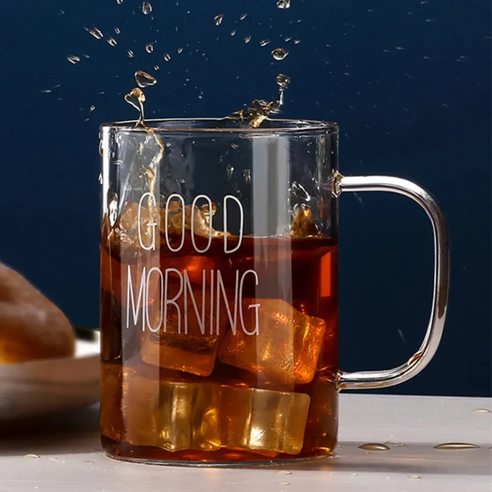 Good Morning Glass Mug.