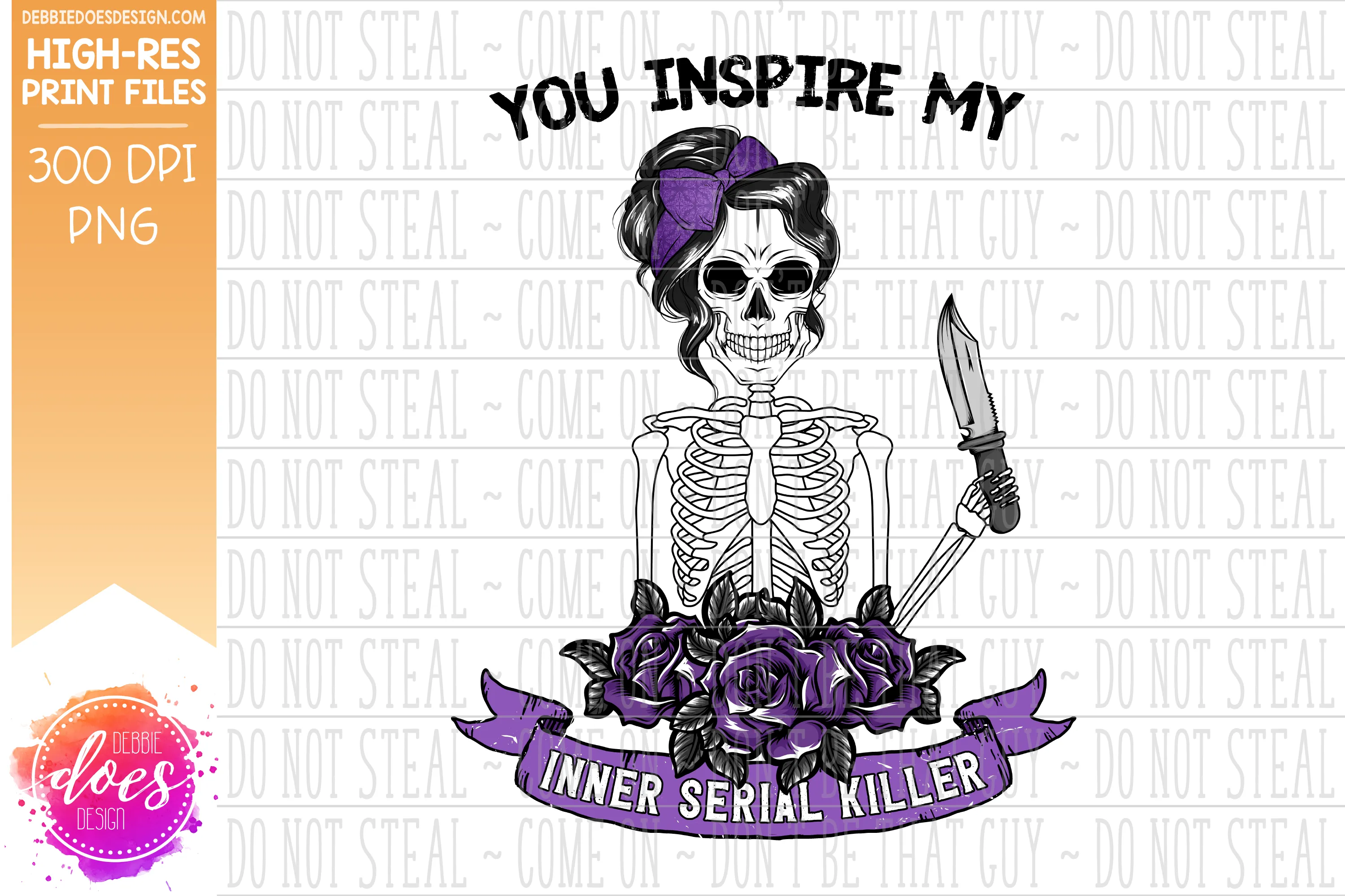 Inner Serial Killer - Skeleton - Choose your Color - Sublimation/Printable Design