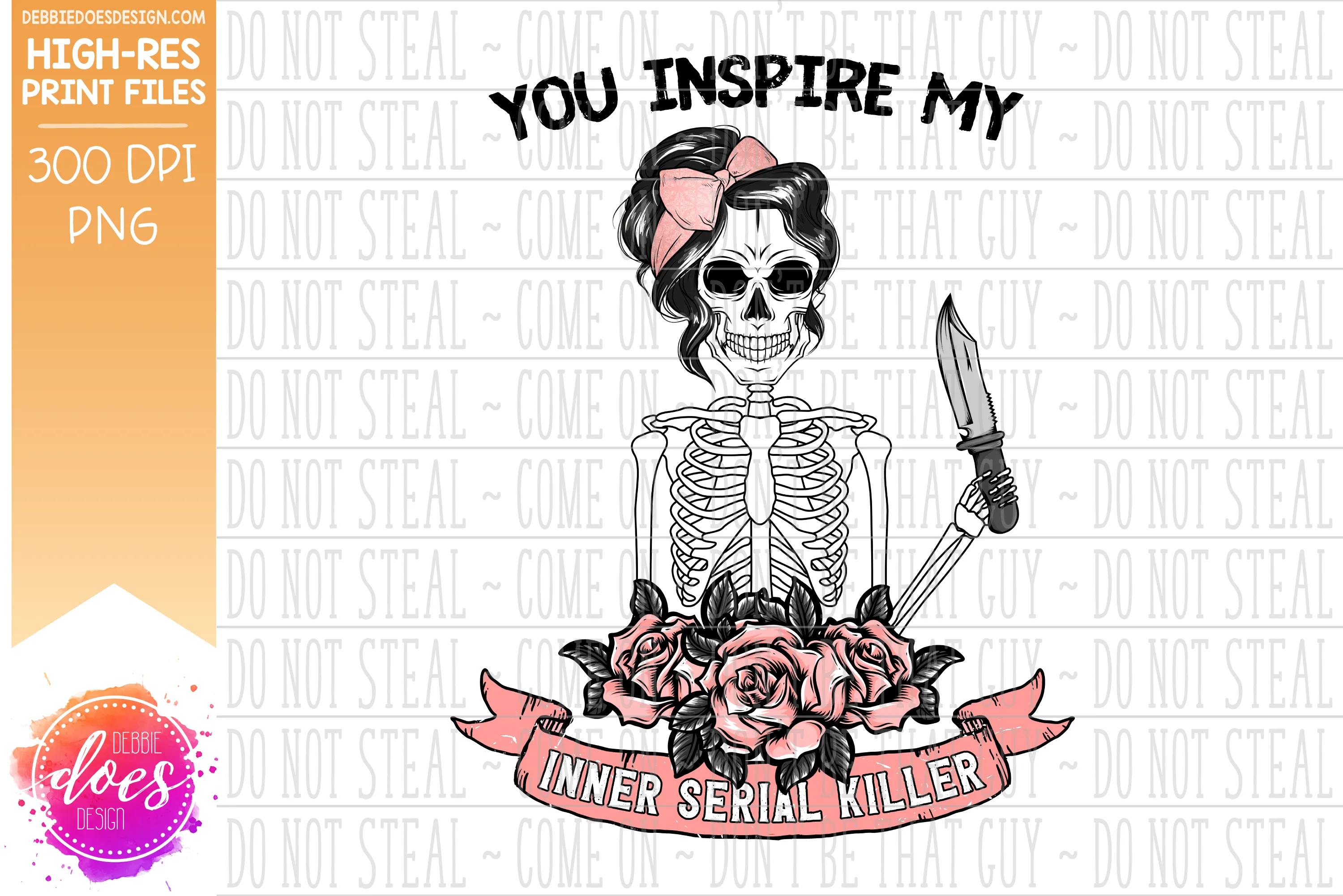 Inner Serial Killer - Skeleton - Choose your Color - Sublimation/Printable Design