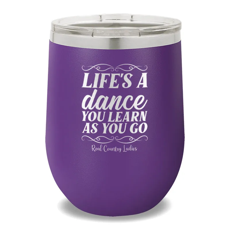 Life's A Dance 12oz Stemless Wine Cup