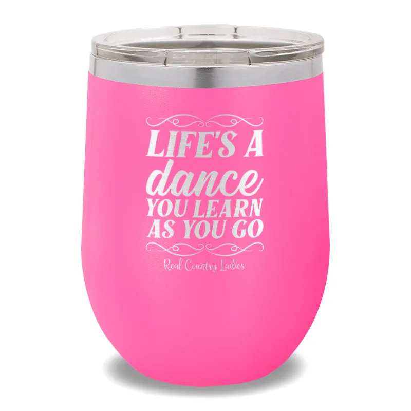 Life's A Dance 12oz Stemless Wine Cup