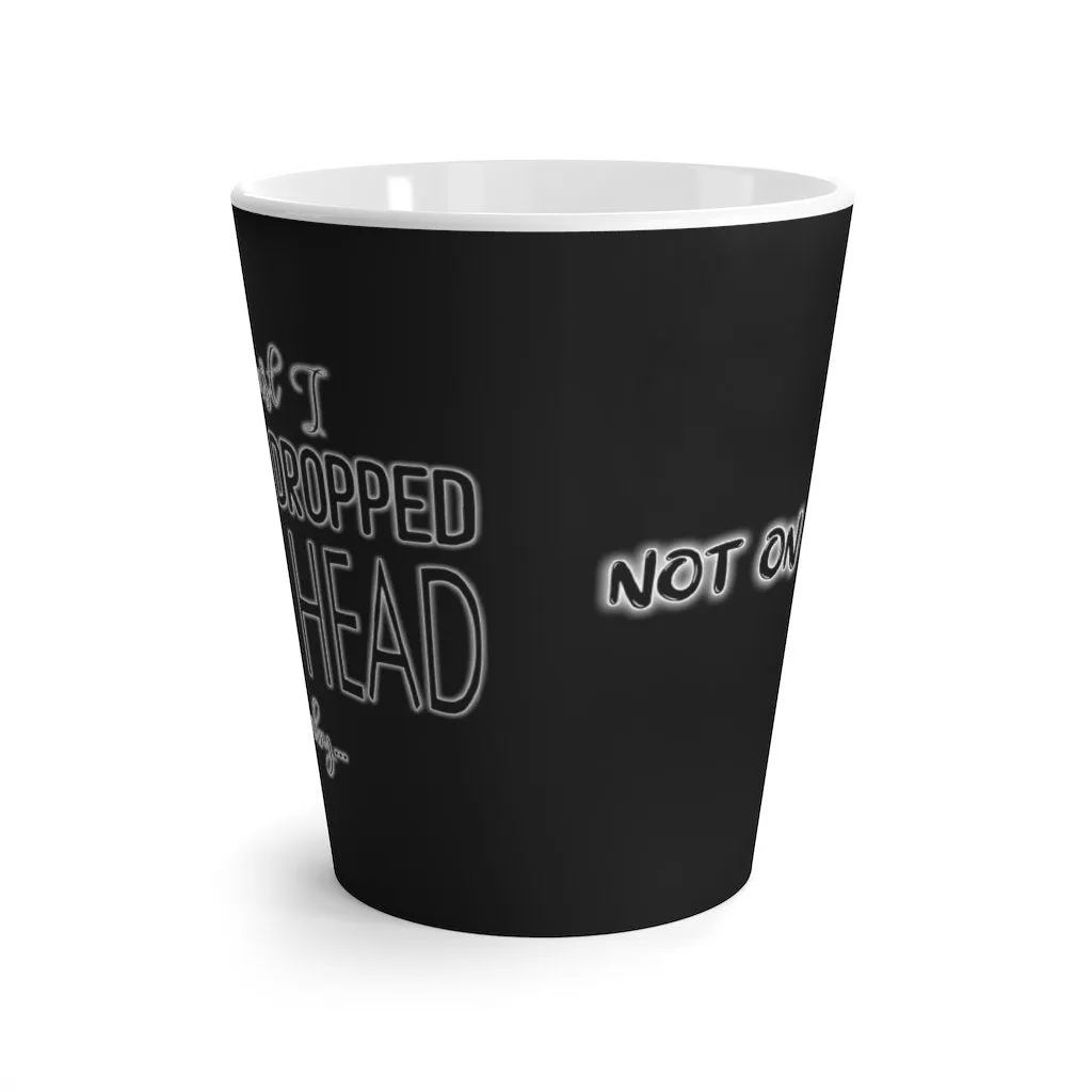 Not On My Face - Latte Mug (Tar Black)