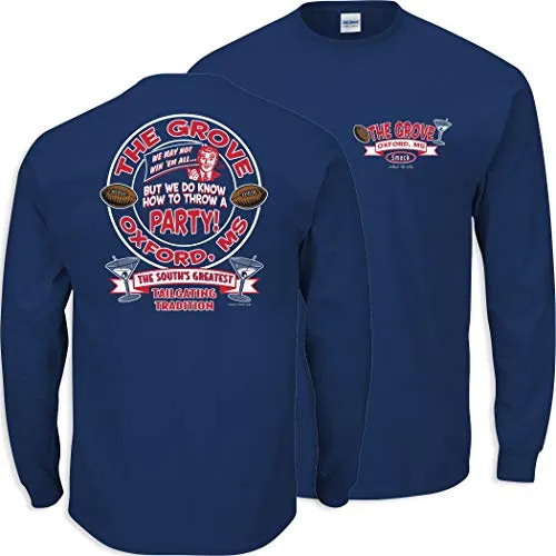 Ole Miss Football Fans. The Grove. The South's Greatest Tailgating Tradition Shirt