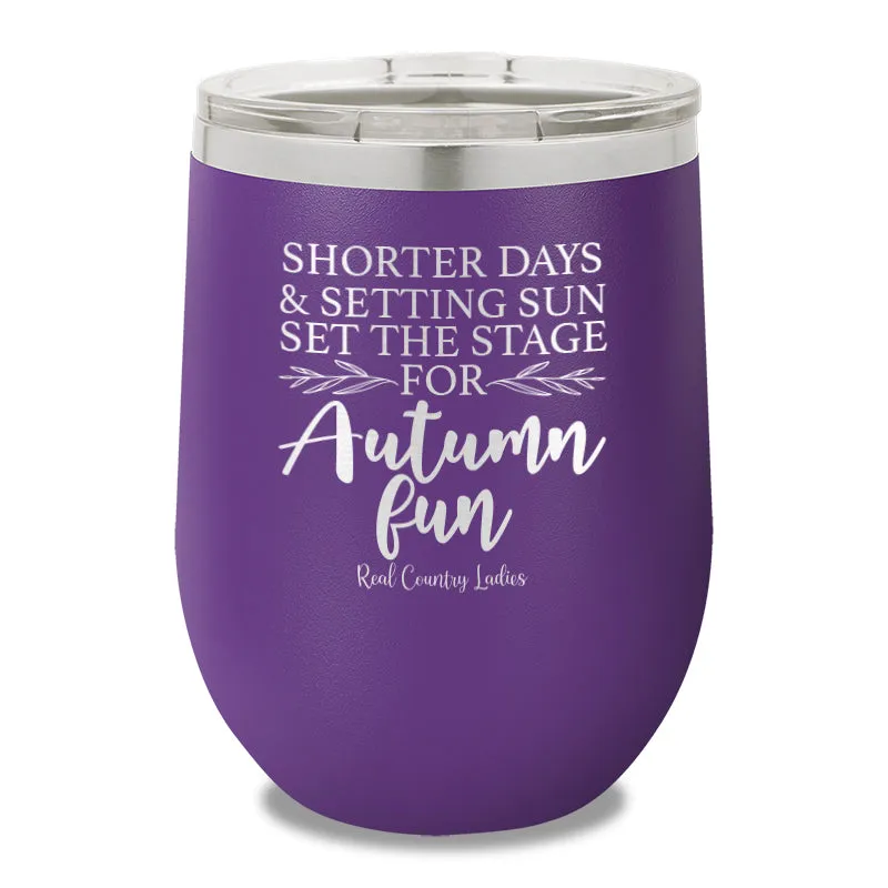 Shorter Days And Setting Sun 12oz Stemless Wine Cup