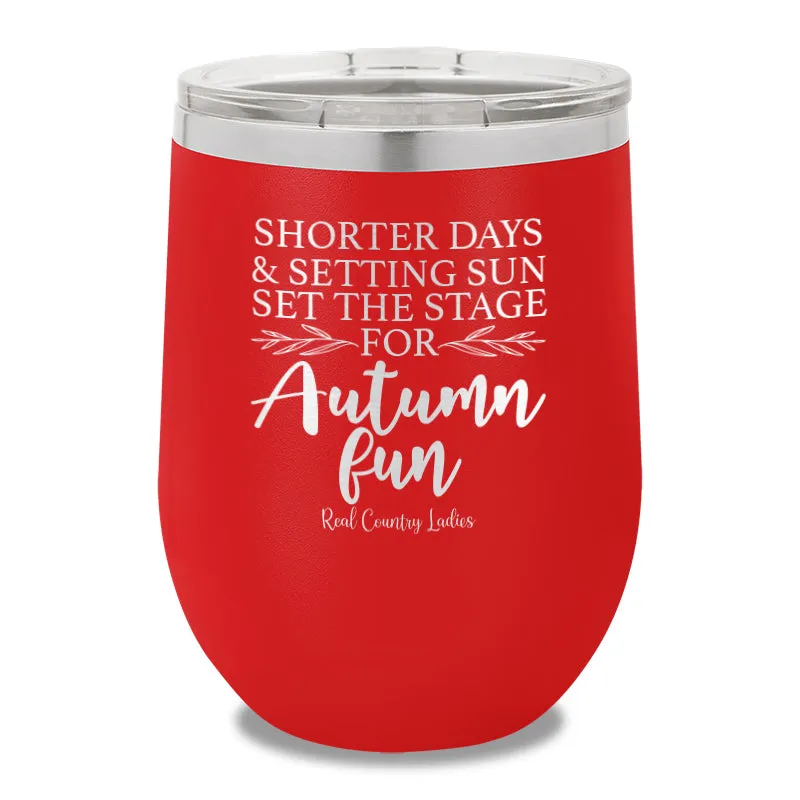 Shorter Days And Setting Sun 12oz Stemless Wine Cup