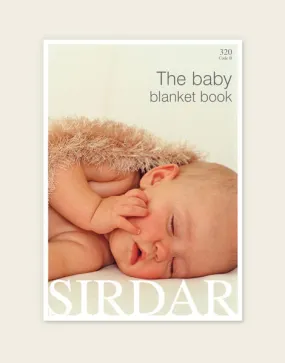 Sirdar - Baby Blanket Pattern Book - Knitting Pattern 320