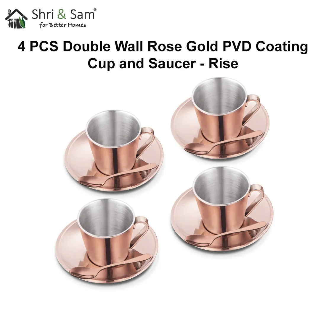 Stainless Steel 4 PCS Double Wall Cup and Saucer with Rose Gold PVD Coating Rise