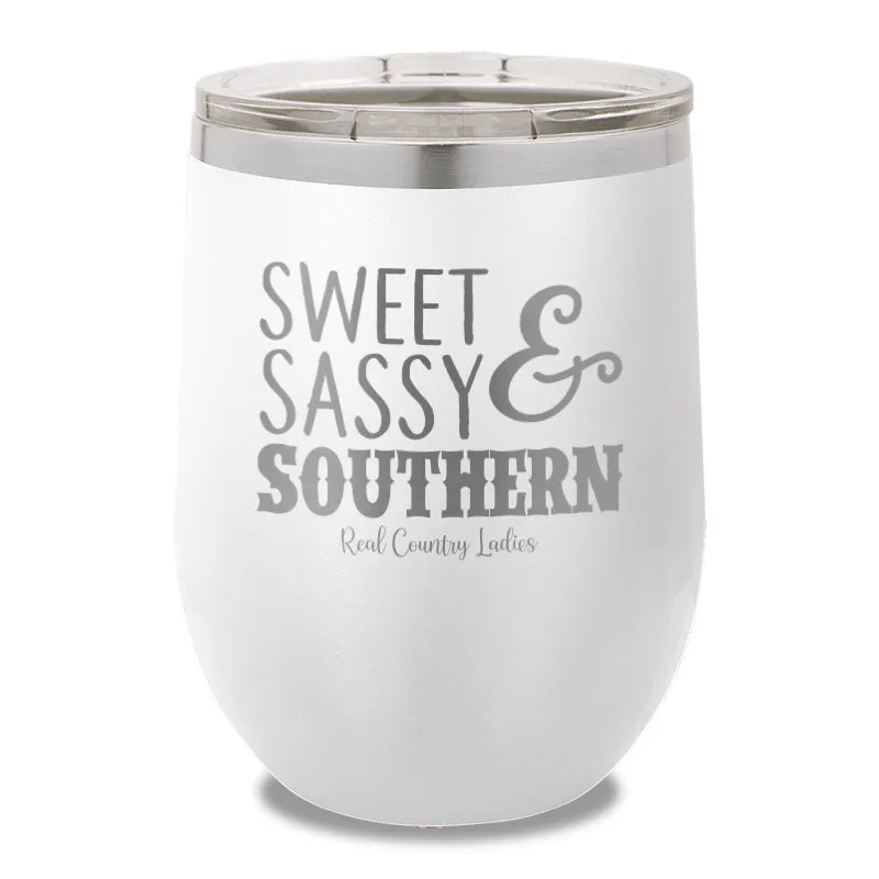 Sweet Sassy Southern 12oz Stemless Wine Cup