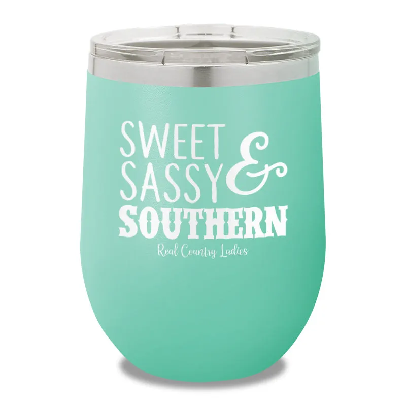 Sweet Sassy Southern 12oz Stemless Wine Cup