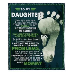 To My Daughter - From Mom - Footprintblanket - A324 - Premium Blanket